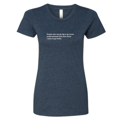 People who say go big or go home Thumbnail